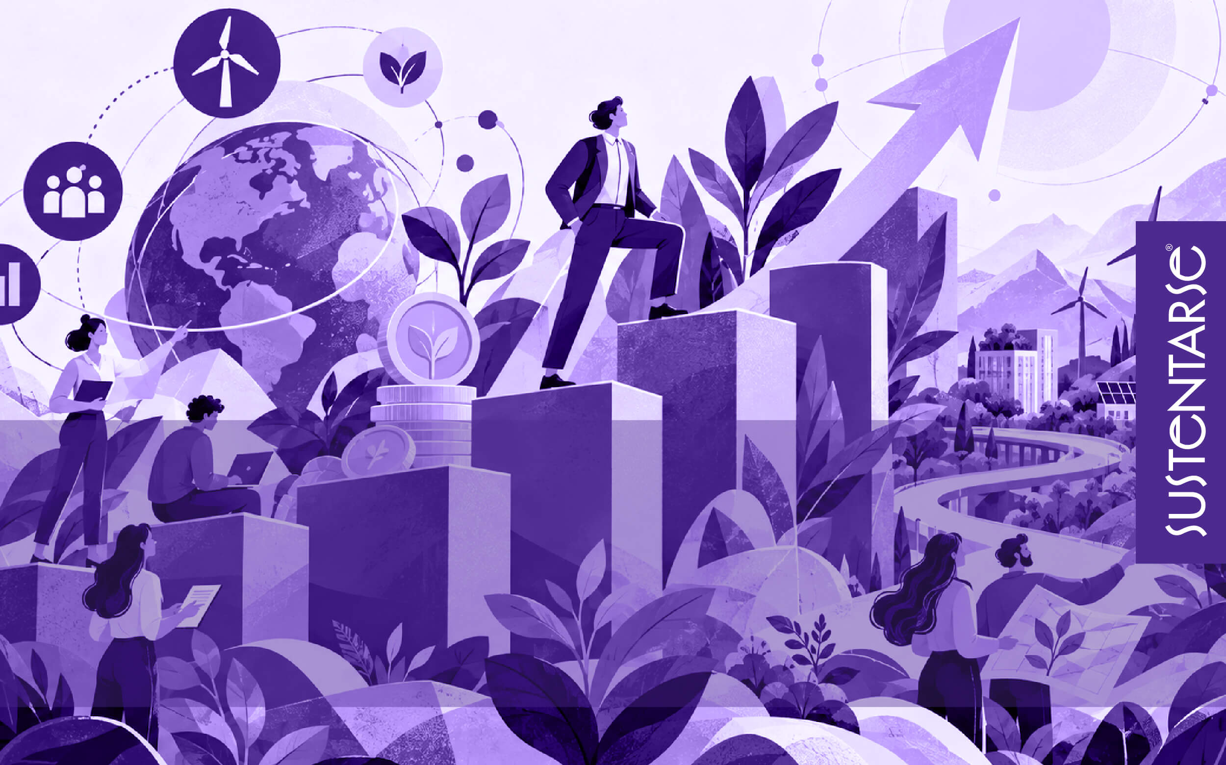 Sustentarse_Cómo el acceso a capital depende hoy de tu estrategia de sostenibilidad.